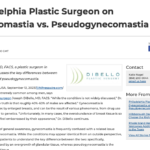 Philadelphia plastic surgeon defines difference between gynecomastia and pseudogynecomastia